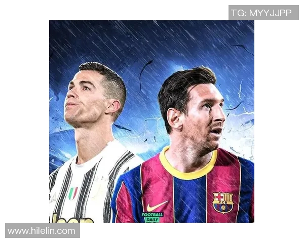 全球最佳足球明星的崛起与影响力探究：从梅西到C罗的传奇之路